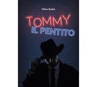 Tommy il pentito