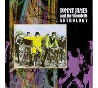 Tommy James and the Shondells Anthology by Tommy James & The Shondells
