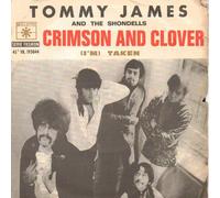 Tommy James and the Shondells - Crimson and Clover/I'm Taken - 7" vinyl