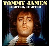Tommy James - Tighter, Tighter