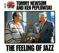 Tommy Newsom/Ken Peplowski - The feeling of jazz