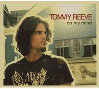 Tommy Reeve - On My Mind