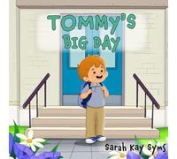 Tommy’s Big Day