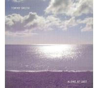 Tommy Smith - Alone at Last