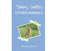 Tommy Smith's Other Animals