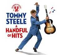 Tommy Steele - Dreamboats & Petticoats Presents - A Handful Of Hits