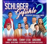 Tommy Steib - Schlagergefühle präsentiert von Natalie Lament