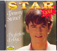 Tommy Steiner - Star gold-Die grossen Erfolge