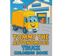 Tommy the Autonomous Truck