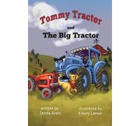 Tommy Tractor and the Big Tractor