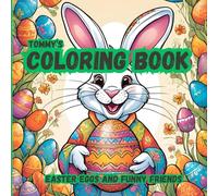 TOMMY'S: Coloring book Easter eddition: Bold and easy coloring book to relax and have fun with your familly