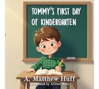 Tommy's First Day of Kindergarten