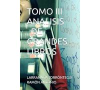 TOMO III ANALISIS DE GRANDES LIBROS