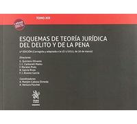 Tomo XIX Esquemas de Teoría Jurídica del Delito y de la Pena 4ª Edición 2018