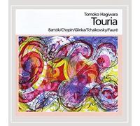Tomoko Hagiwara - Touria Bartok/Chopin/Glinka/Tchaikovsky/Faura
