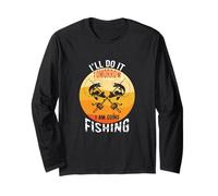 Tomorrow I'm Going Fishing Entusiasta Angler Humor Divertido Manga Larga