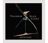 Tomorrow Never Comes