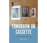 Tomorrow on Cassette: Tape Jams in the New Media Age