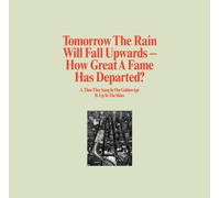 Tomorrow the Rain Will Fall.. - How Great a Fame Has Departed [Vinilo]