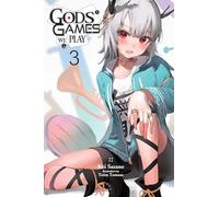Tomose, Toiro - Gods' Games We Play, Vol. 3 (light novel) (GODS GAMES WE PLAY LIGHT NOVEL GN)