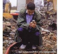 Tompaulin - The Town & the City