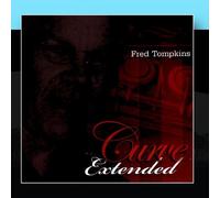 Tompkins, Fred - Curve Extended
