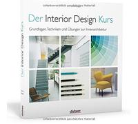 Tomris Tangaz Der Interior Design Kurs Grundlagen, Techniken und Ü (Tapa blanda)
