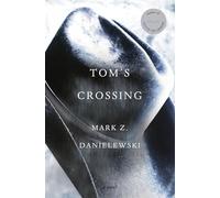 Tom's crossing: a western