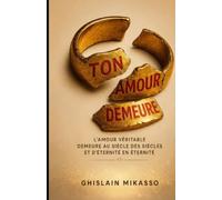 TON AMOUR DEMEURE