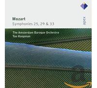 Ton Koopman & Amsterdam Baroque Orchestra - Mozart : Symphonies Nos 25, 29 & 33 - Apex