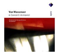 Ton Koopman & Amsterdam Baroque Orchestra - Van Wassenaer : 6 Concerti Armonici - APEX