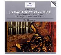 Ton Koopman - Bach, J.S.: Toccata & Fugue; Passacaglia; Pastoral; Canzona