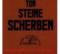 Ton Steine Scherben^Ton Steine Scherben - Warum Geht Es Mir So Dreckig?