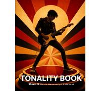 TONALITY BOOK: Electric Guitar Music Manuscript Notebook: 12-Stave Blank Staff Paper for Electric Guitarists, Rock Musicians, Composers, Songwriters ... (TONALITY BOOK - Stage Lights Collection)