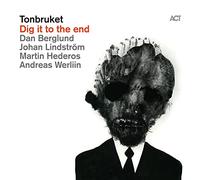 Tonbruket - Dig It to the End Black