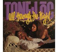 Tone Loc - All Through the Night / Pimp Without [Vinilo]