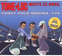 Tone-Loc Meets Zz Bros - Funky Cold Medina 'y2k [Import]