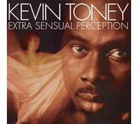 Toney, Kevin - Extra Sensual Perception