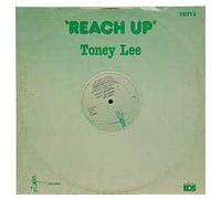 TONEY LEE - TONEY LEE / REACH UP