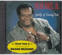 Toney, Oscar - Guilty of Loving You