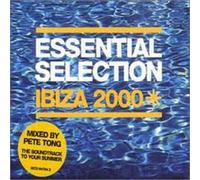 Tong, Pete - Essential Selection Ibiza 2000: Mixed By Pete Tong