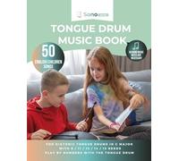 Tongue drum music book - 50 English childrens songs: For diatonic tongue drums in C major with 8 / 11 / 13 / 14 / 15 reeds - playing by numbers with the tongue drum
