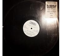Tongue In Cheek - Why (You Could Have Had It All)