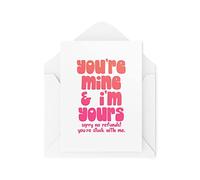 Tongue in Peach Divertida tarjeta de aniversario - You're Mine & I'm Yours No Refunds - Tarjetas de novia novio tarjeta de San Valentín marido esposa tarjeta casada - CBH1451