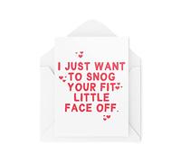 Tongue in Peach Divertida tarjeta del día de San Valentín - Want To Snog Your Fit Little Face Off - Tarjeta de aniversario - Marido, esposa, novia, novio - Coqueto - CBH1496