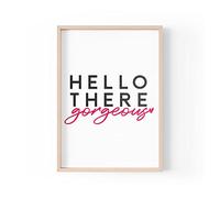 Tongue in Peach Impresión con cita divertida, impresiones para el hogar, Hello There Gorgeous | Arte estético de pared para dormitorio, pareja, esposa, tamaño A4, A3, A5, marco no incluido, PBH177