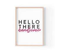 Tongue in Peach Impresión con cita divertida, impresiones para el hogar, Hello There Handsome | Arte estético de pared para dormitorio, pareja, marido, tamaño A4, A3, A5, marco no incluido, PBH176