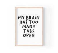 Tongue in Peach Impresión divertida con cita | impresiones para el hogar | Mi cerebro tiene demasiadas pestañas abiertas | oficina artística estética de pared | A4 A3 A5 * marco no incluido* - PBH115