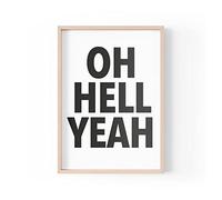 Tongue in Peach Impresión divertida con cita | impresiones para el hogar | Oh Hell Yeah | Arte estético de pared con frases tontas positivas | A4 A3 A5 * Marco no incluido* - PBH146