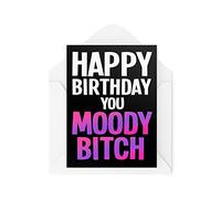 Tongue in Peach Tarjeta de cumpleaños divertida | Happy Birthday You Moody B*tch | Banter Work Bestie Friends For Her Grumpy Moods Sister Joke Insult | CBH932